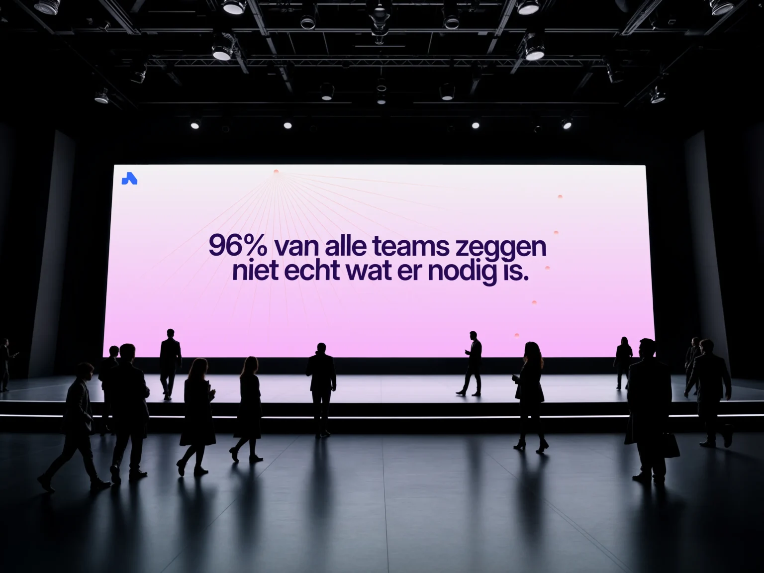 Moderne presentatie met tekst '96% van alle teams zeggen niet echt wat er nodig is' en mensen in formele kleding
